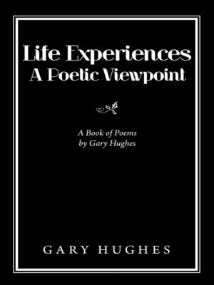cover image of Life Experiences a Poetic Viewpoint